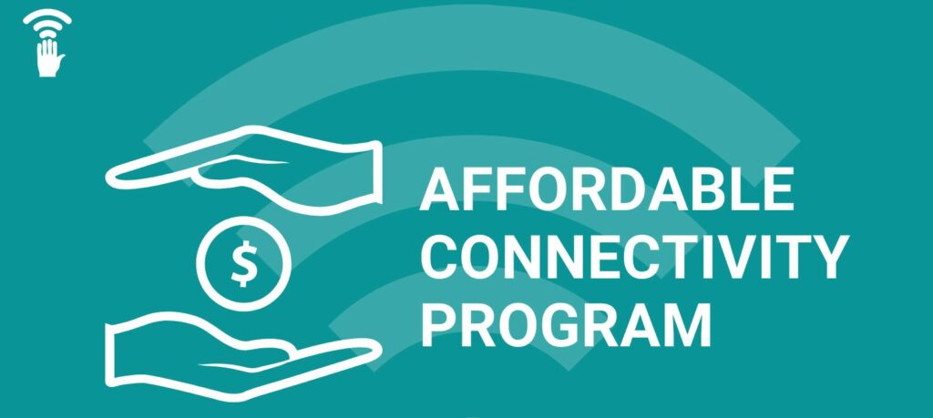 What is Affordable Connectivity Program